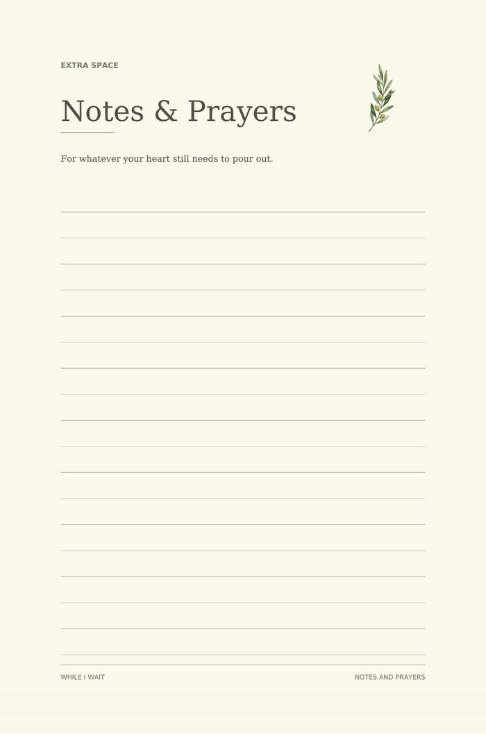Extra Space — Notes & Prayers