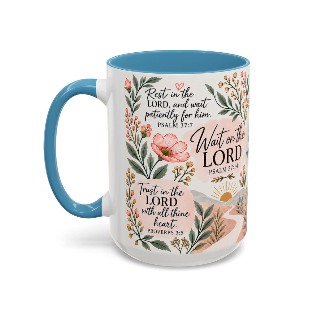 Mug choice: Wait on the Lord Psalm 27:14 floral Scripture mug with light blue interior and handle