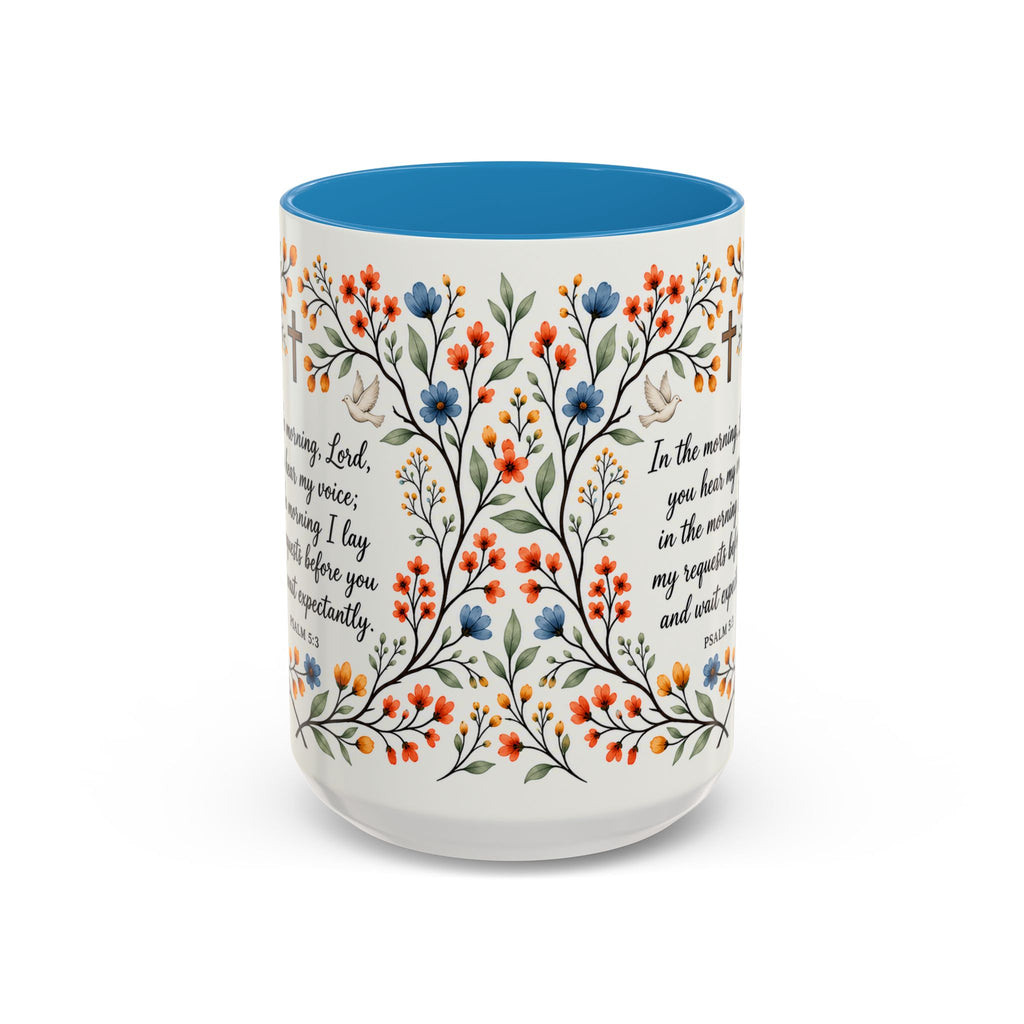 Psalm 5:3 floral morning prayer mug with blue interior, front view