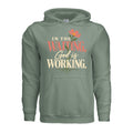 In the Waiting, God Is Working hoodie in Sage, front view
