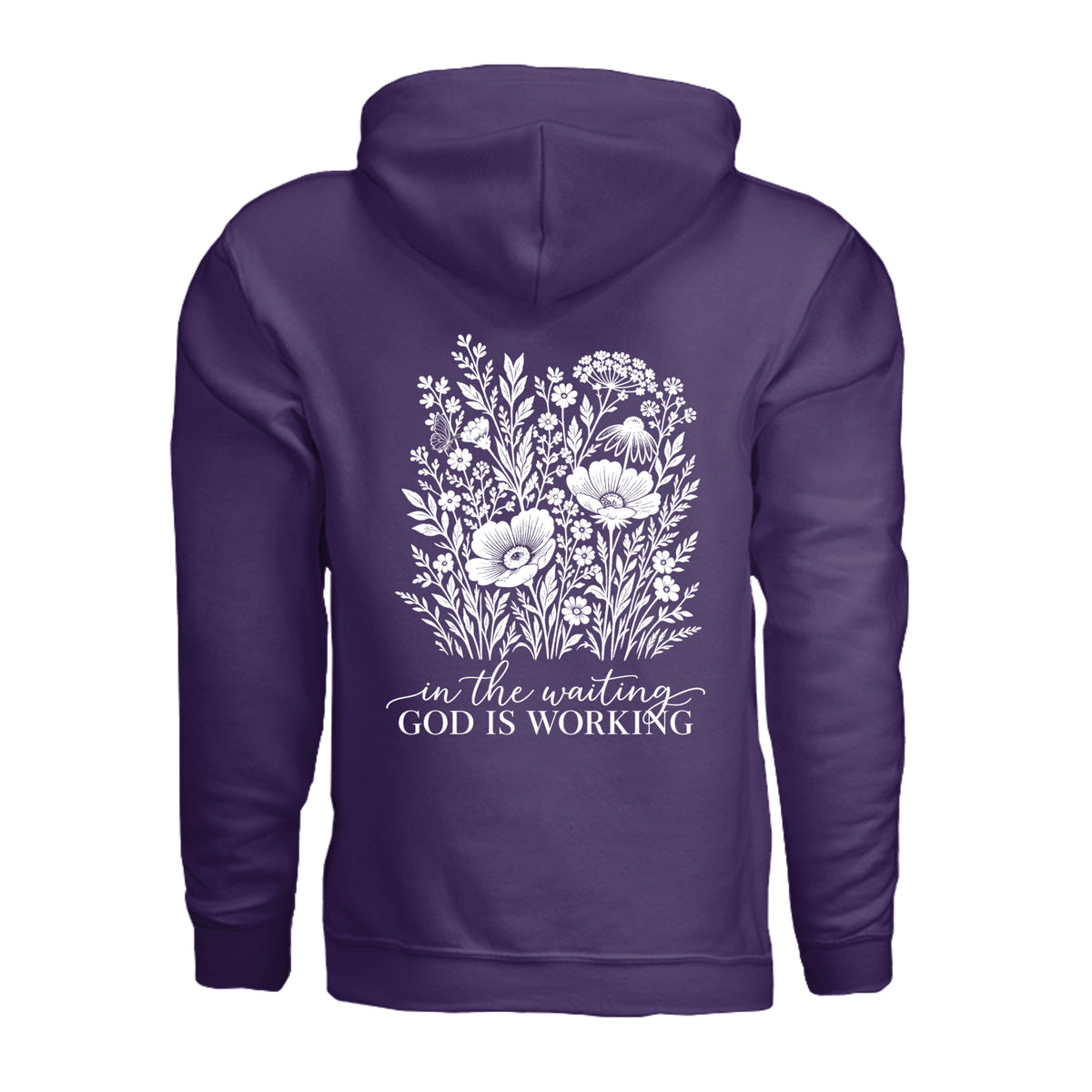 In the Waiting, God Is Working floral hoodie in Purple, back view with the full wildflower and message design